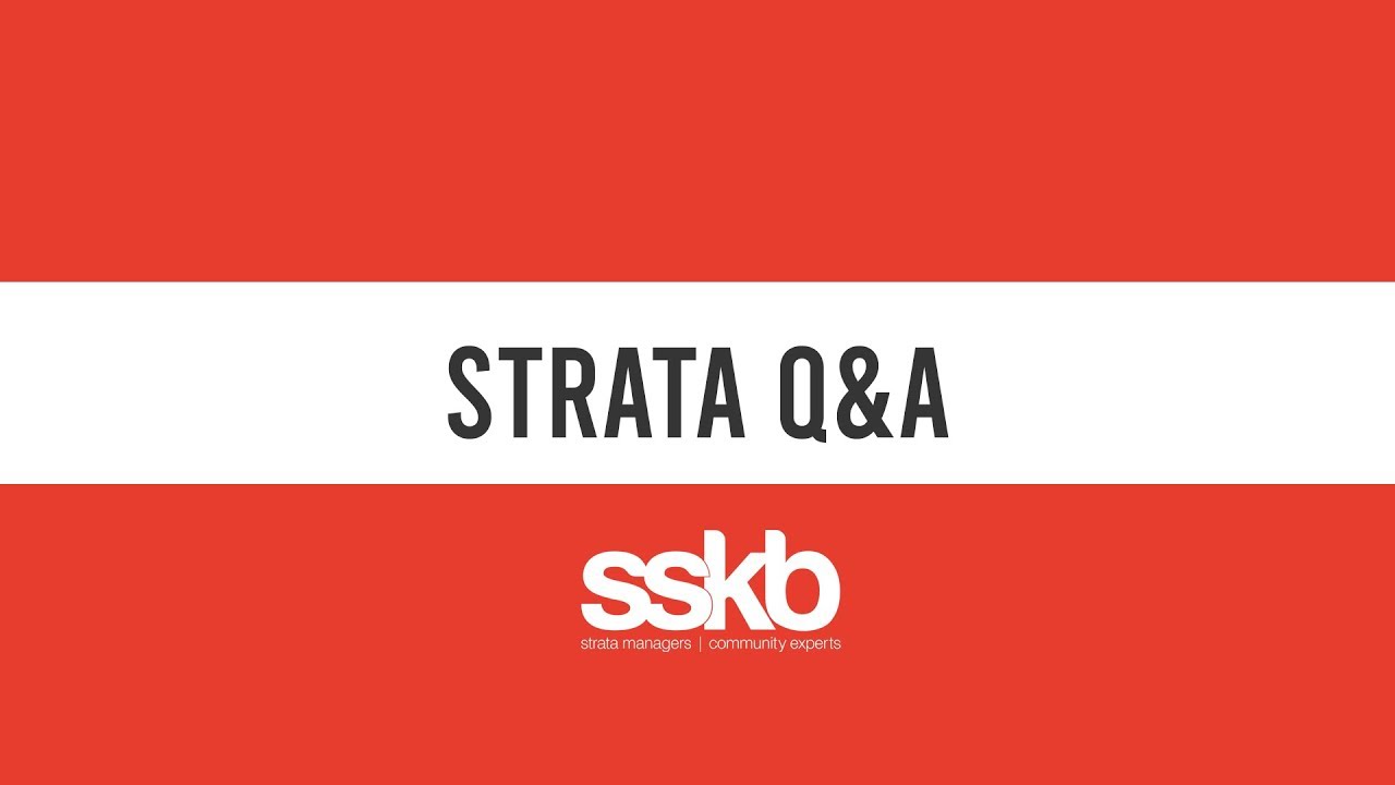 Isn't SSKB the Body Corporate or Owners Corporation?