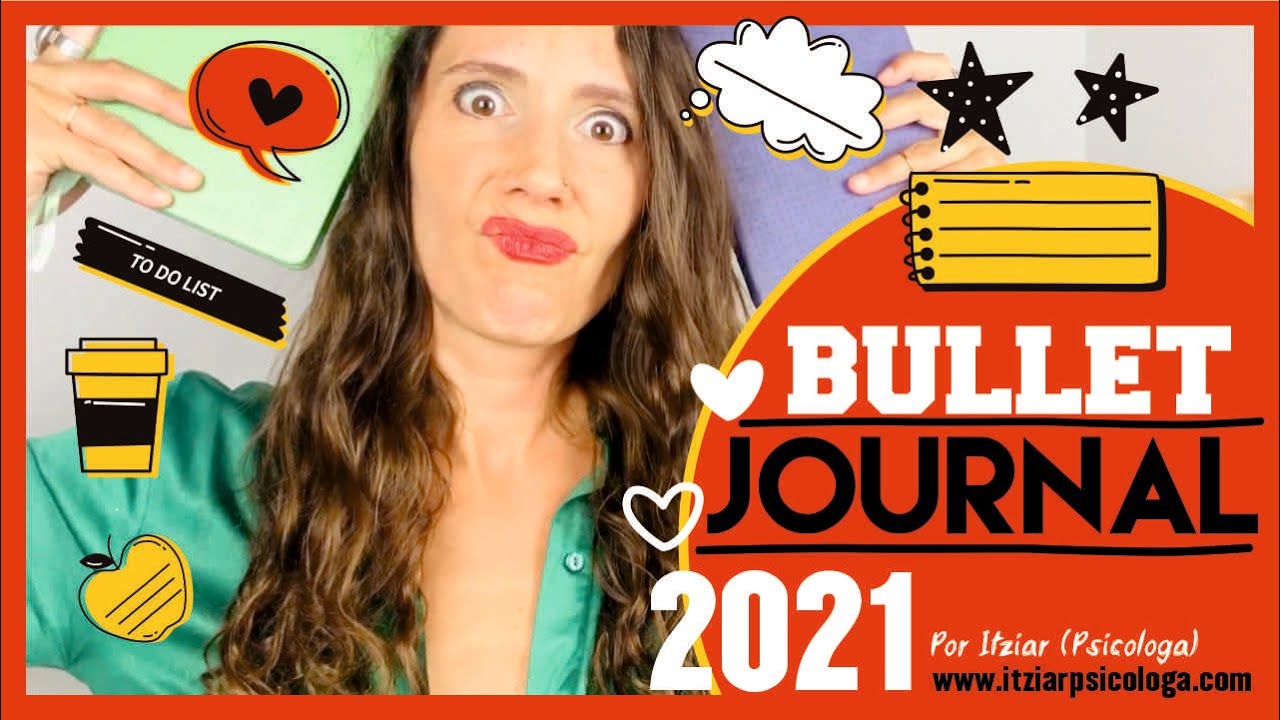 📰[2021 BULLET JOURNAL] 📔 Bullet Journal Ideas - [DESARROLLO PERSONAL] 🤗Itziar Psicóloga🤗