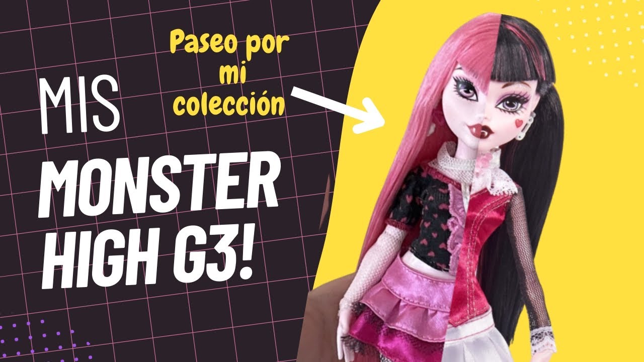 Mis Monster High g3 en Abril de 2023! Mi pequeña colección ☺️