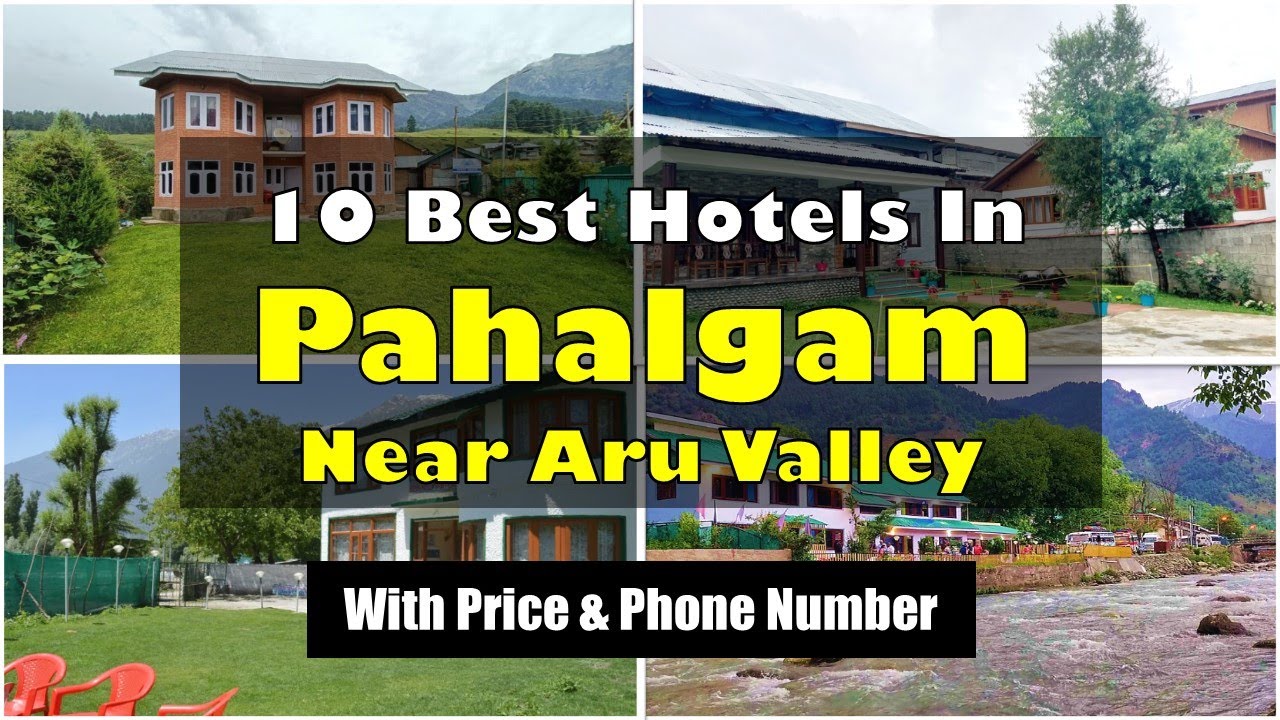 10 Best Budget Hotels In Pahalgam Near Aru Valley | पहलगाम में सस्ते होटल