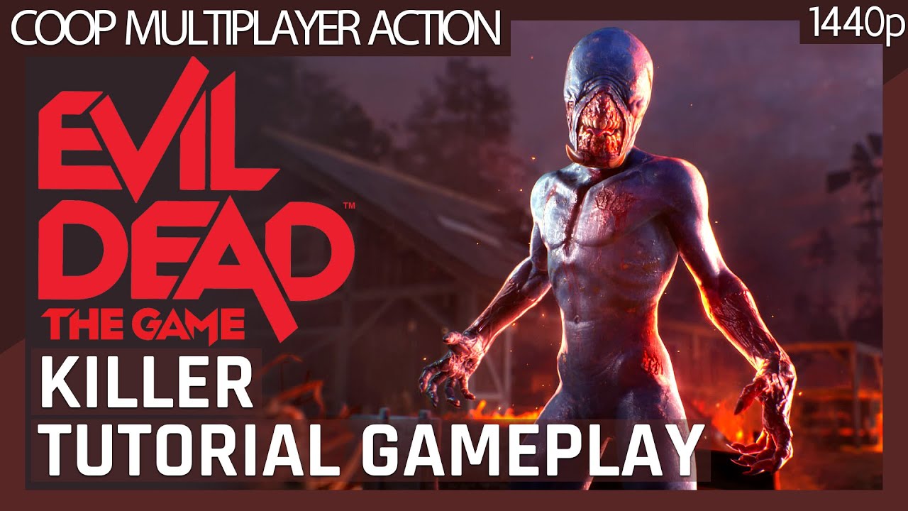 Evil Dead: The Game (2022) Killer Tutorial Gameplay (No commentary) 1440p