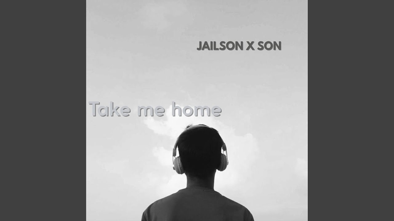 Take me home