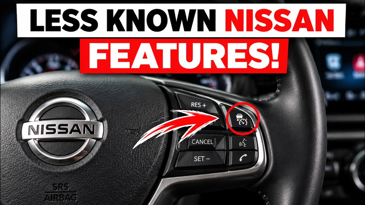 HIDDEN Nissan Features You&rsquo;ll REGRET Not Knowing Sooner (Pro Tips)