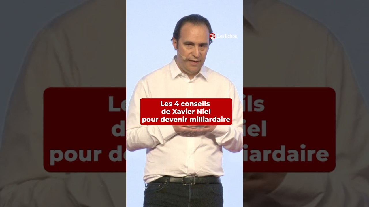 Les 4 conseils de Xavier Niel pour devenir milliardaire