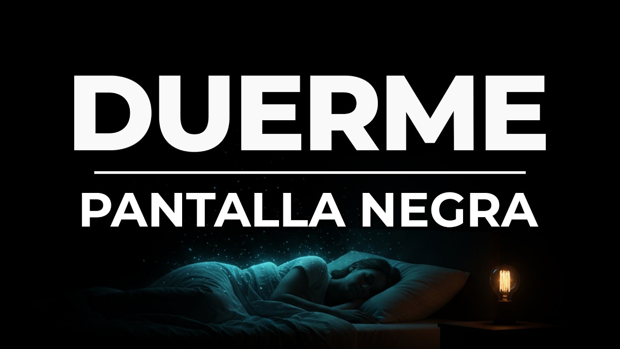 DUERME AL INSTANTE 🌛 Hipnosis con Pantalla Negra para el Sueño Profundo