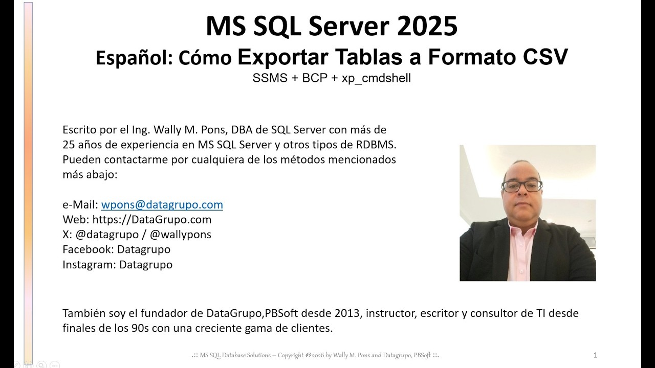 MS SQL Server Shorts :: Español: Cómo Exportar Tablas a Formato CSV