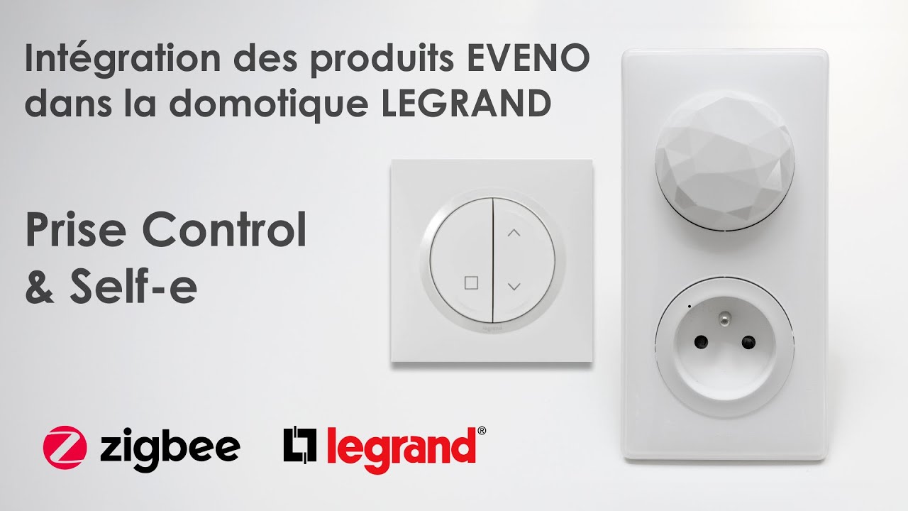 Prise Control Legrand : Intégration d’un volet EVENO CalypshOme avec commande Legrand Self-e