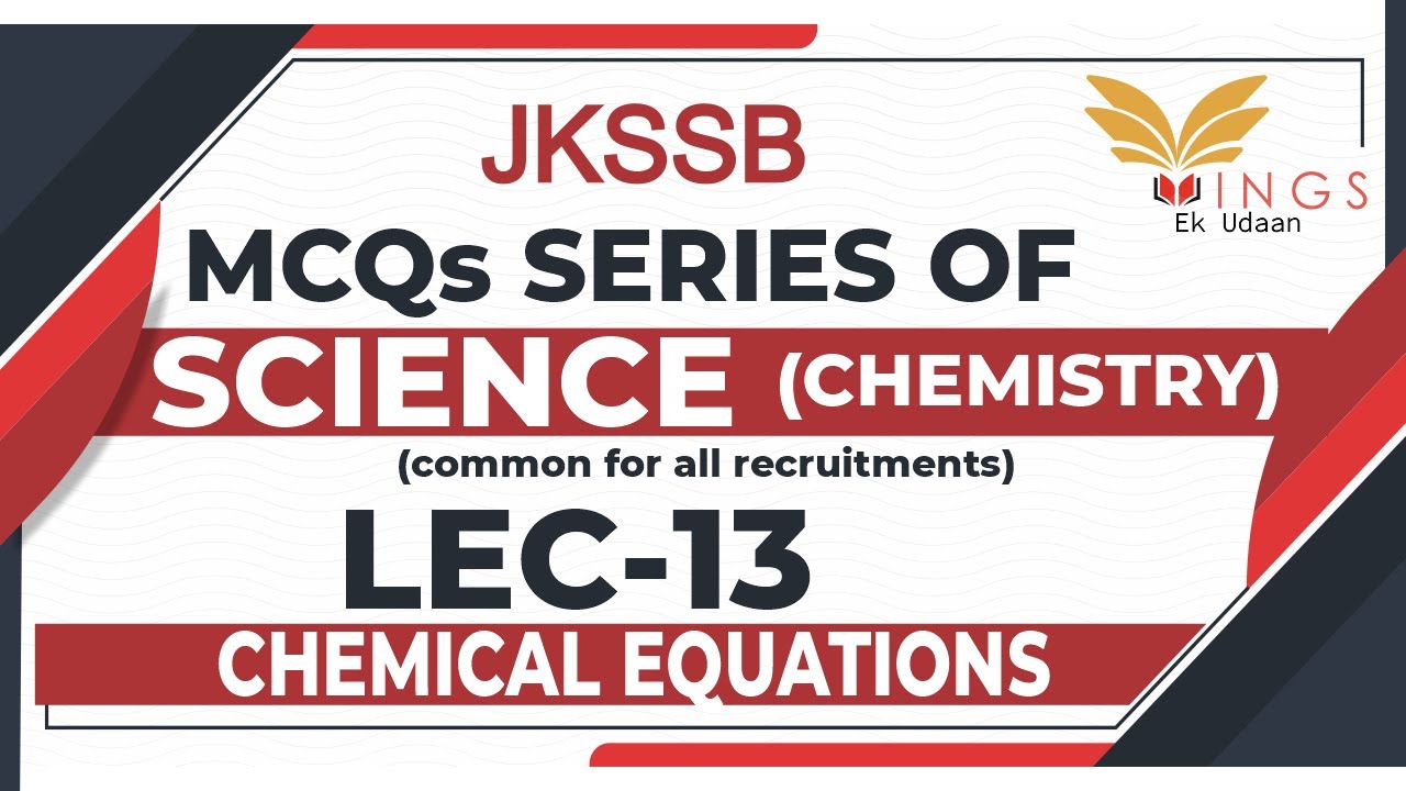 MCQ's On Chemical Equations || Lec-13 || Chemistry || Science