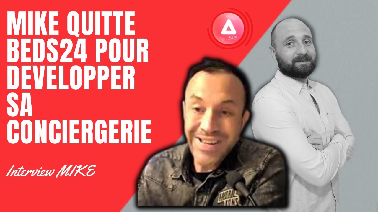 Mike a quitté beds24 pour Superhote pour développer sa conciergerie