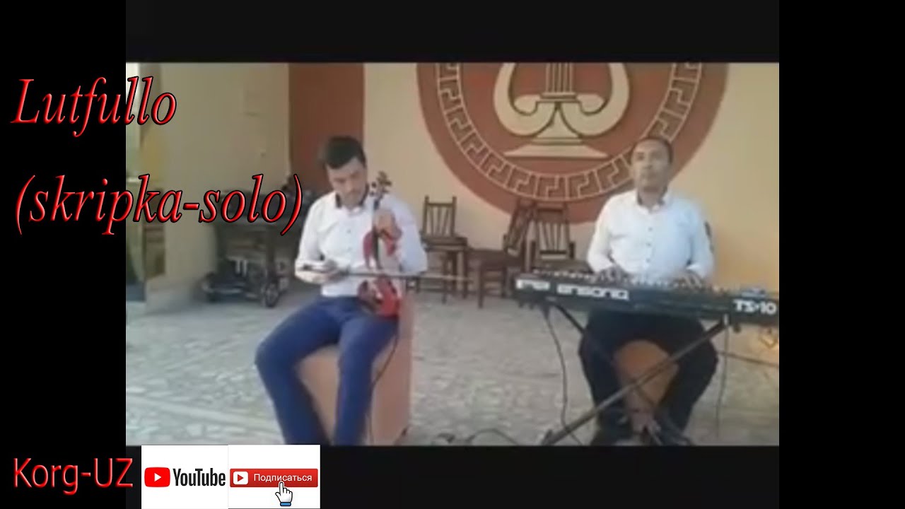 Lutfullo ukamizdan skripka(solo)