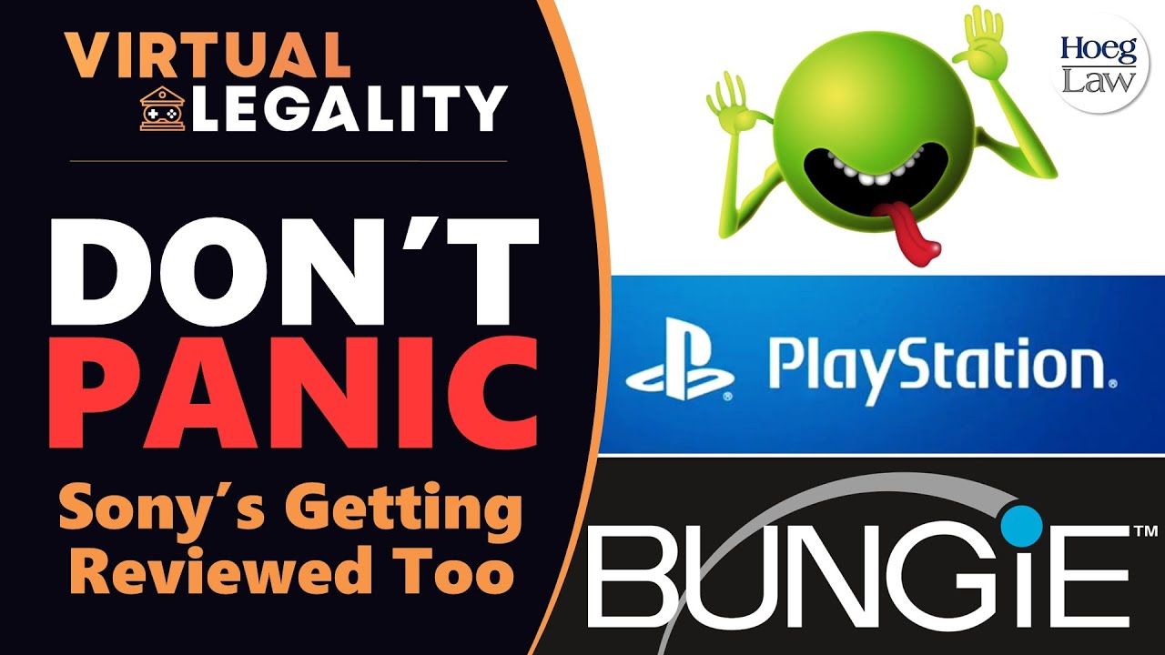 DON'T PANIC! | Sony x Bungie is Under FTC Review Too (VL673)