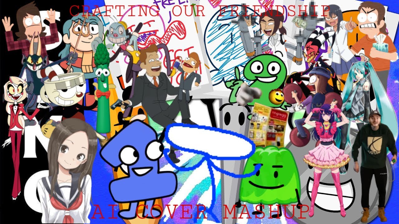 Crafting our Friendship Ai Cover Mashup