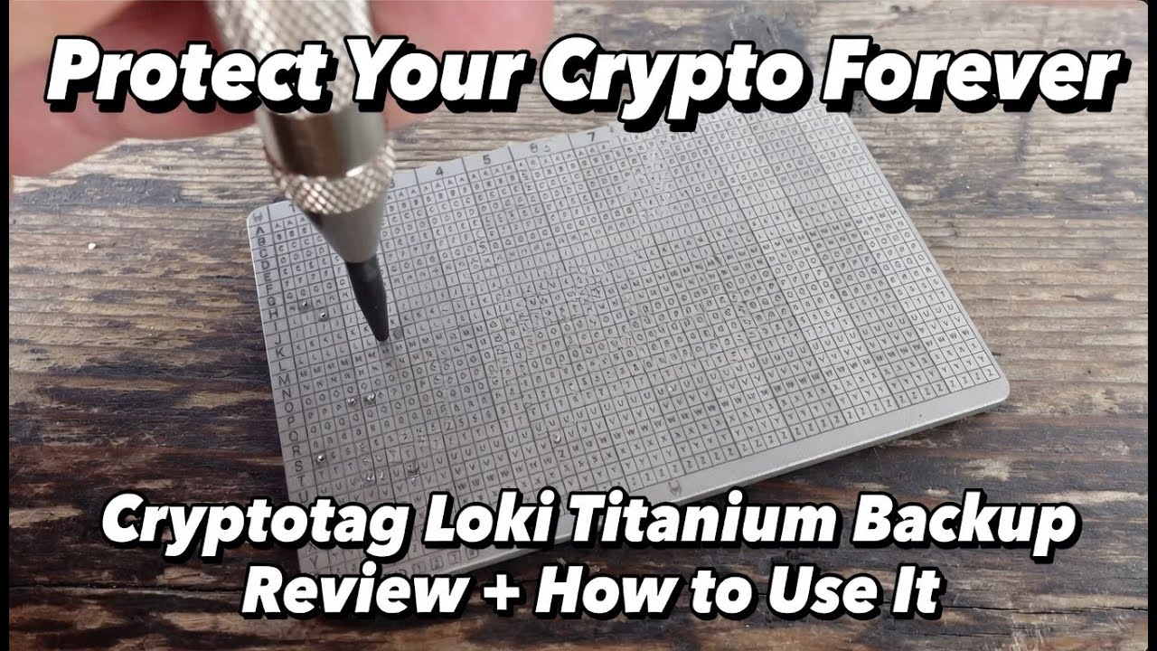 Защитите свою криптовалюту навсегда: обзор Cryptotag Loki Titanium Backup и инструкция по его исп...