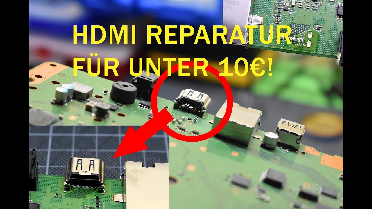PS4 HDMI Port Repair - Playstation 4 HDMI Reparatur