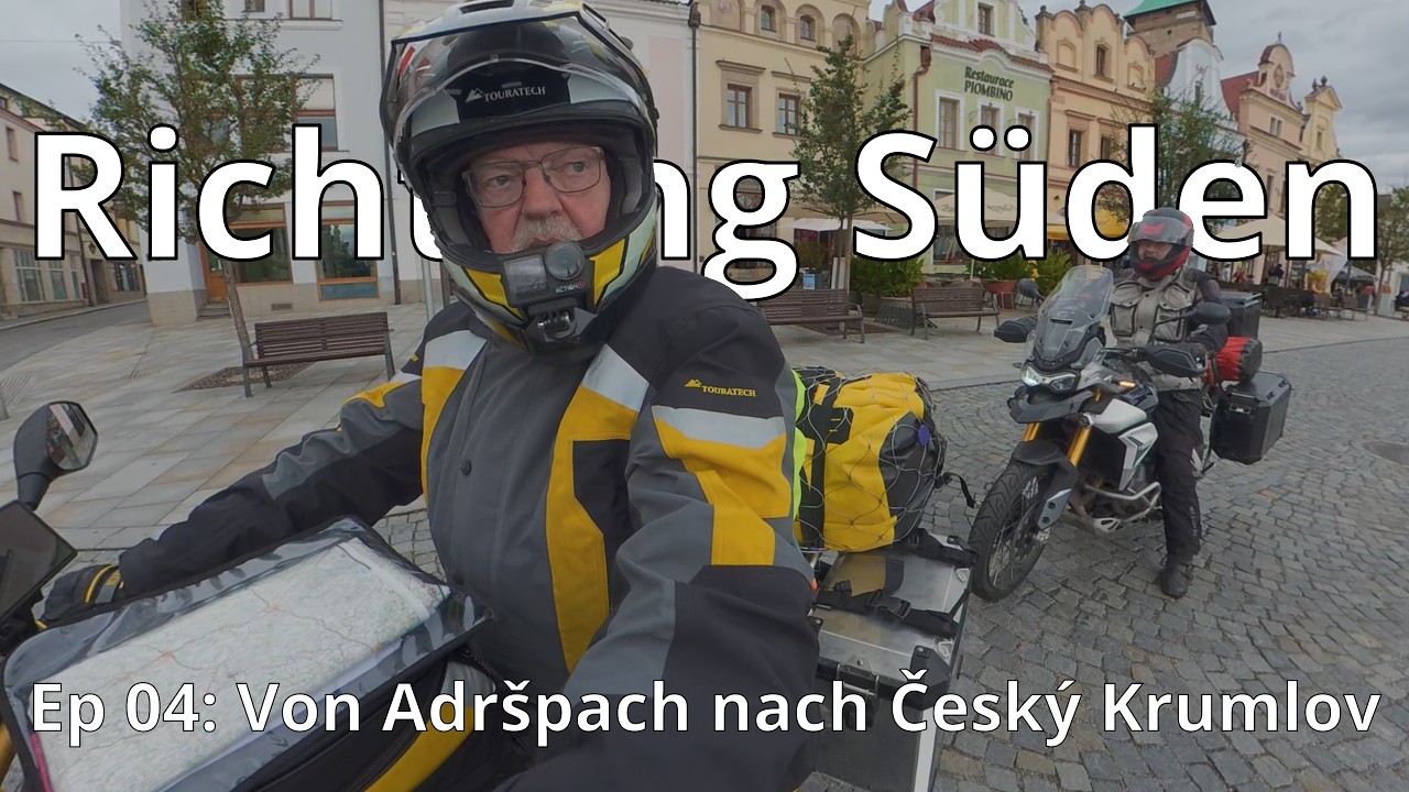 Richtung Süden: Ep 04: Von Adršpach nach Český Krumlov an der Moldau