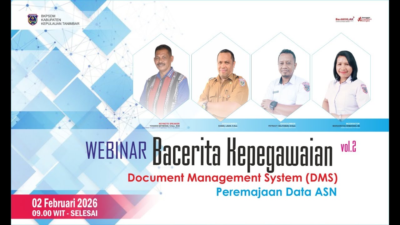 Webinar   |   BACARITA KEPEGAWAIAN Vol. 2   |   Document Management Sistem & Peremajaan Data ASN