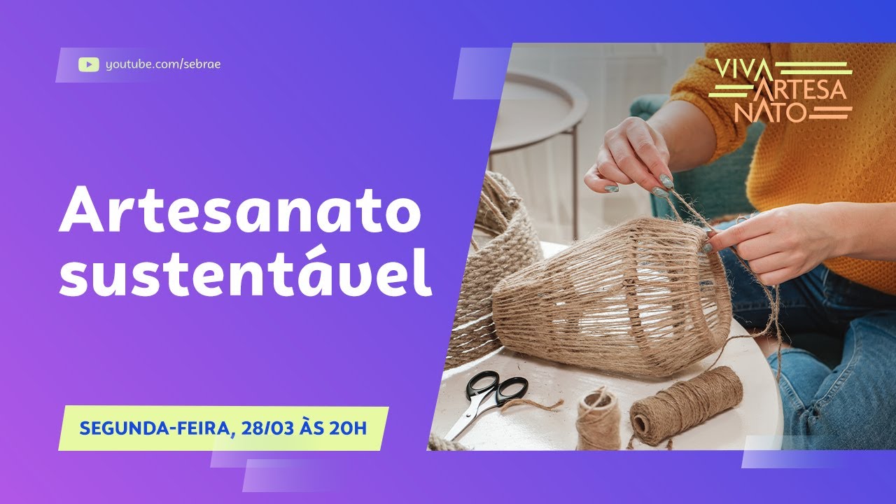 Live Viva Artesanato | Artesanato sustentável