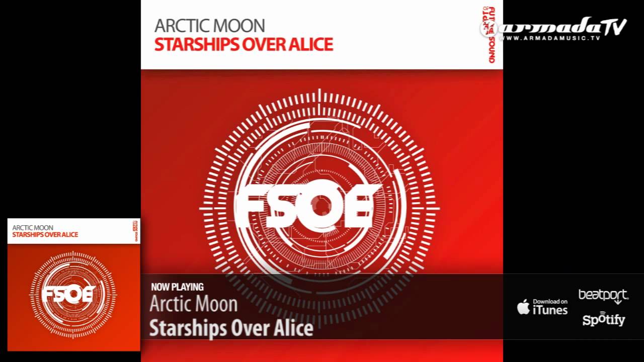 Arctic Moon - Starships Over Alice (Original Mix)