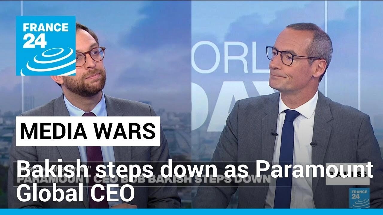 Paramount Global CEO steps down amid divisions over potential Skydance merger &bull; FRANCE 24 English