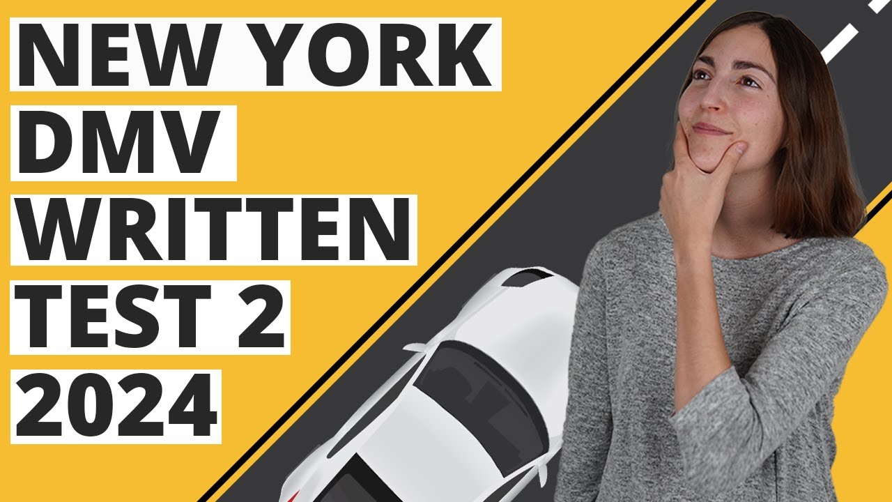 New York DMV Written Test 2 2024 (60 Questions with Explained Answers)