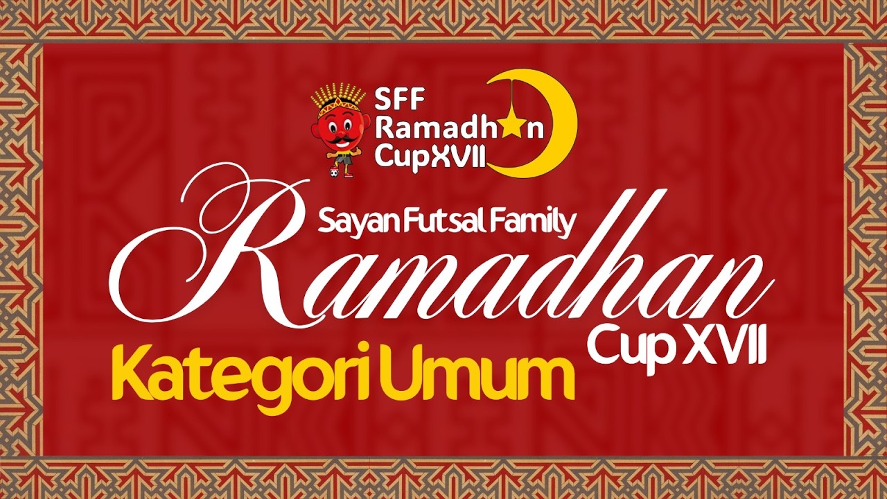 SFF RAMADHAN CUP  | GRACIAS TEAM VS CANDRABHAGA FC | KATEGORI UMUM | LAP BIRU