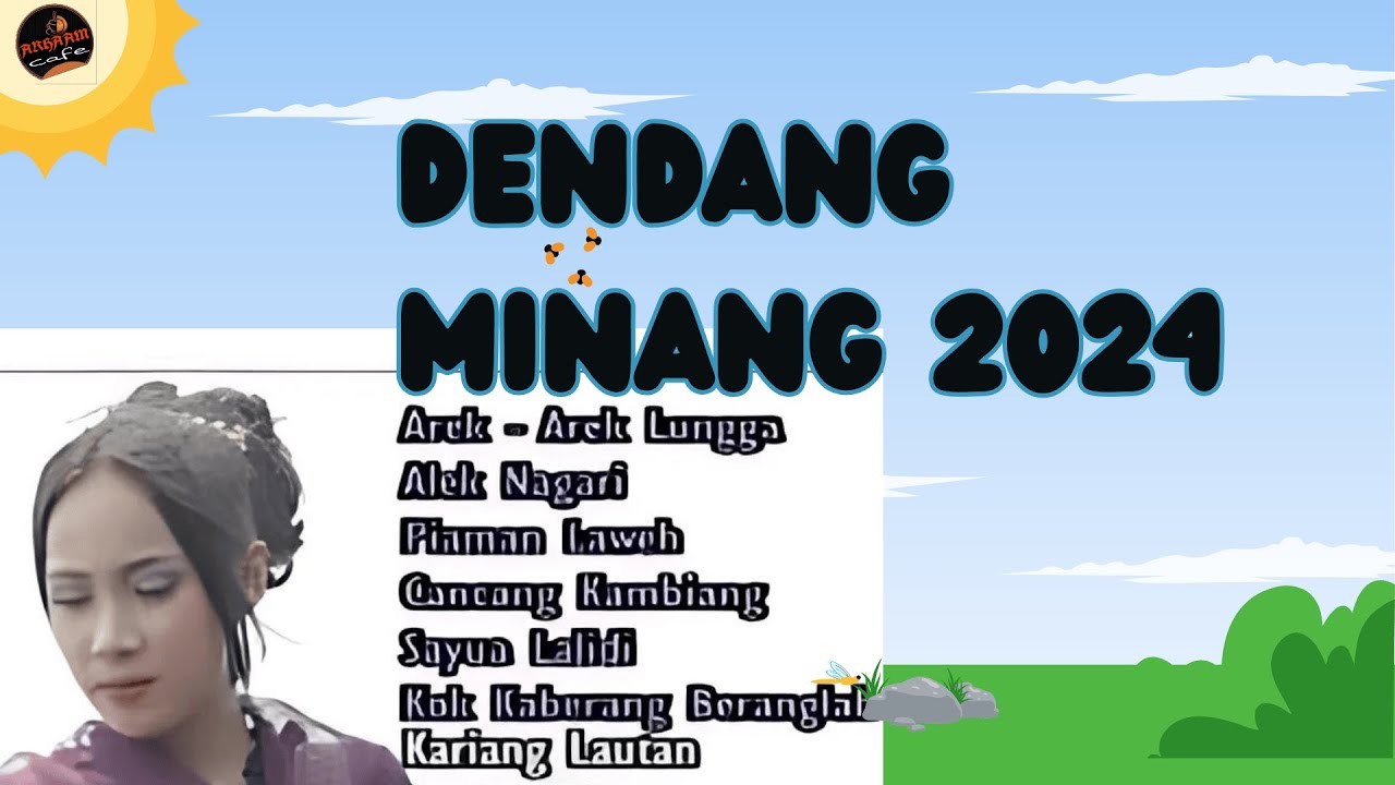 DJ DENDANG 2024 MINANG FULL