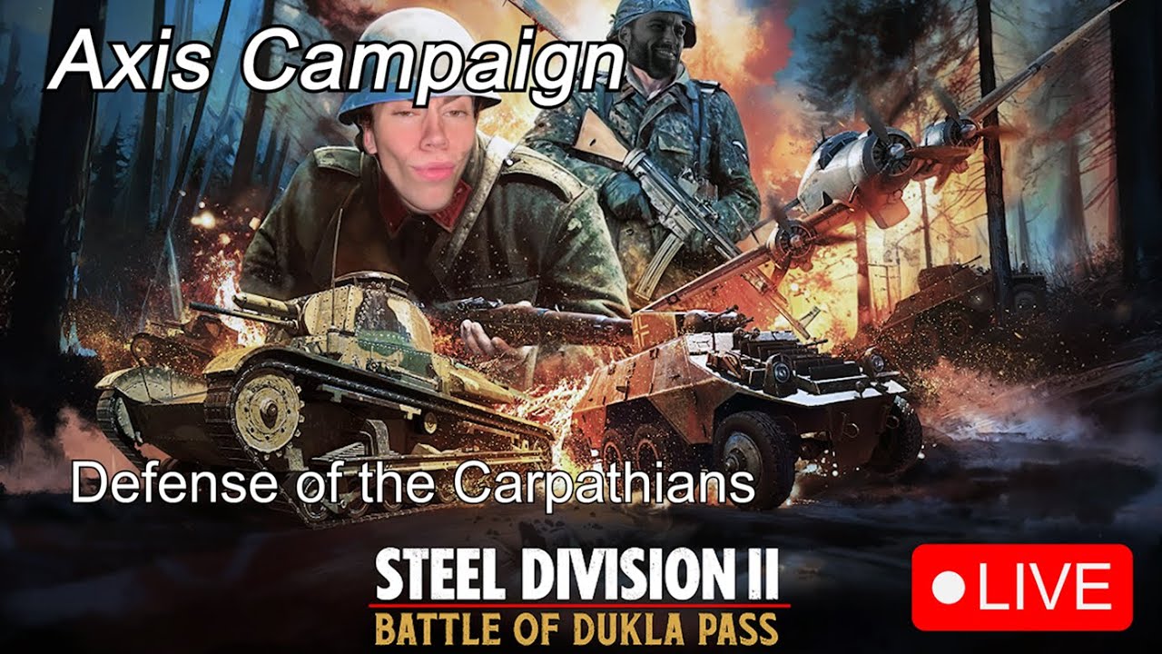 Steel Division 2 - Battle Of Dukla Pass DLC Campaign Livestream