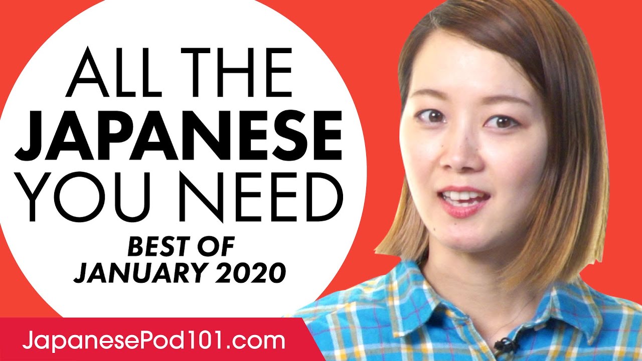 Your Monthly Dose of Japanese - Best of January 2020