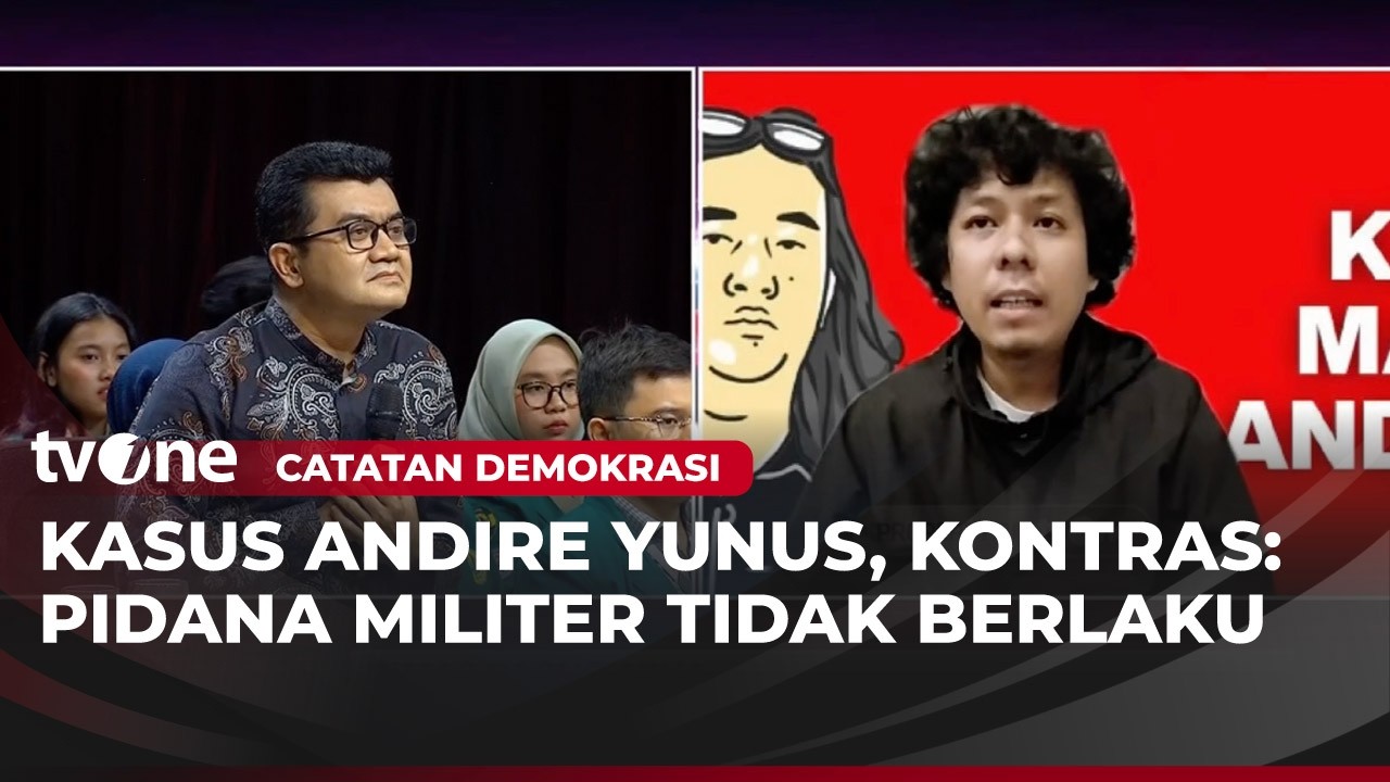 KontraS Ingin Kasus Andrie Yunus ke Peradilan Umum, Pengamat: Peradilan Militer Lebih Berat | tvOne