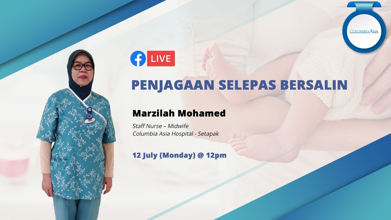 Doctors Go Live: Penjagaan Selepas Bersalin