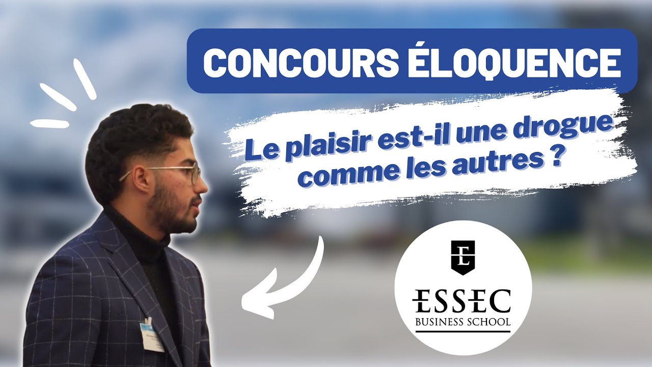 Concours éloquence ESSEC : “Le plaisir est-il une drogue comme les autres ?”