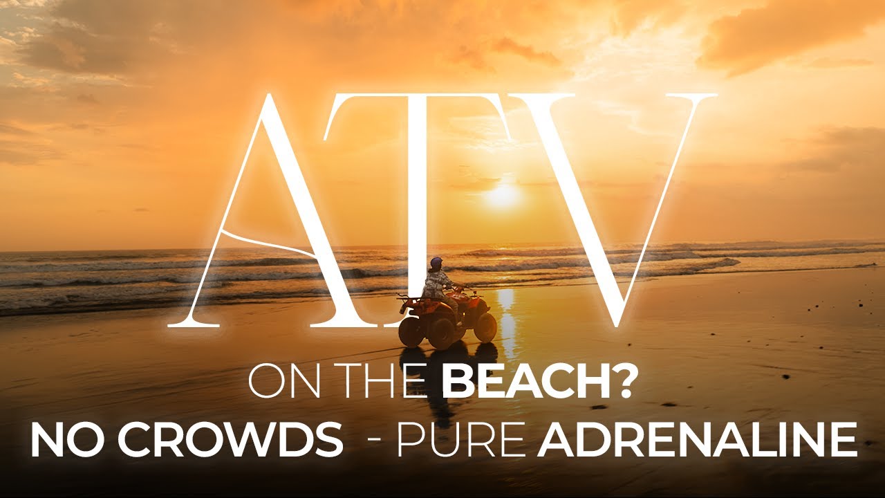 The Best ATV Ride in Bali &mdash; And It&rsquo;s on the Beach!