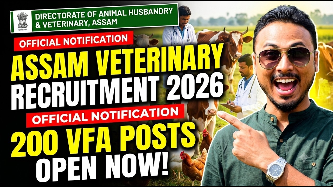 🔥 Assam Veterinary Recruitment 2026 OUT! | 200 VFA Posts | Apply Online
