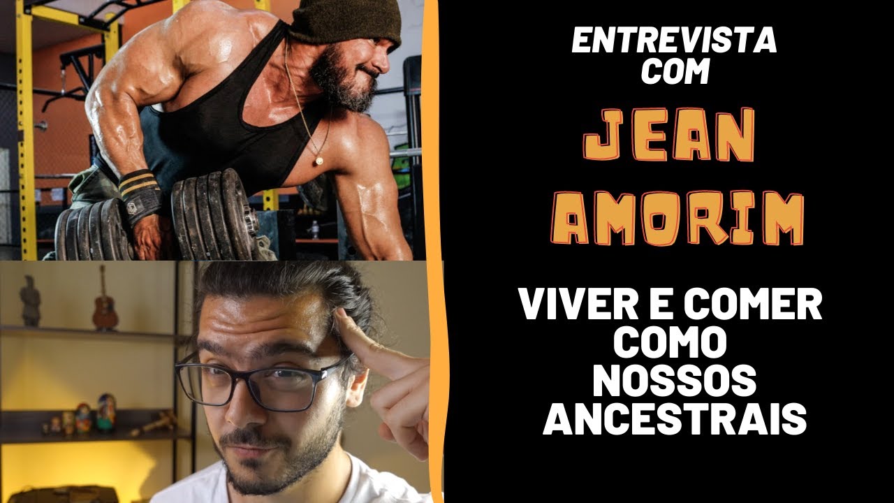 Dieta Carn&iacute;vora, Vida Ancestral, Paternidade e mais com Jean Amorim.