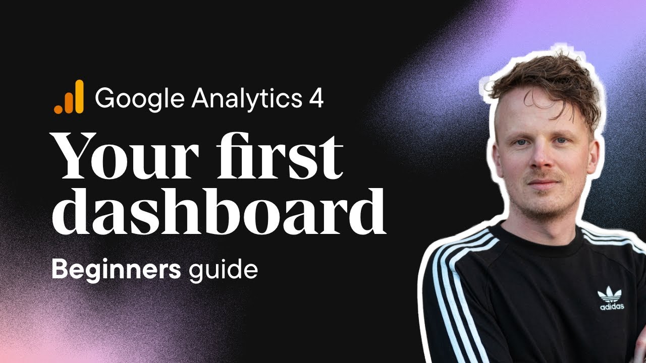 Your first dashboard in GA4: An easy and step-by-step guide for beginners