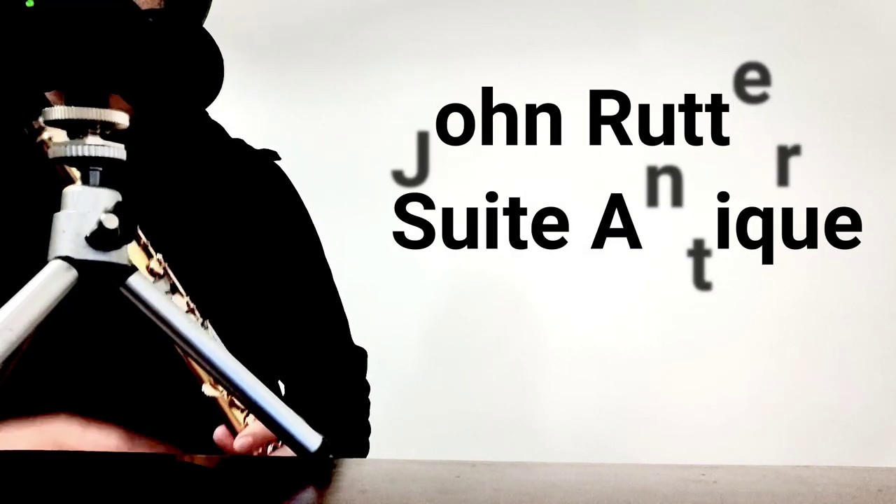 J.Rutter: Suite Antique