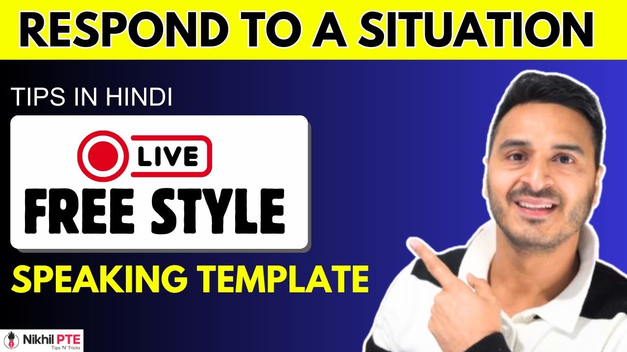 LIVE TEST - BEST APPROACH FOR 90 IN RESPOND TO A SITUATION || HINDI II PTE BY NIKHIL || #nikhilpte