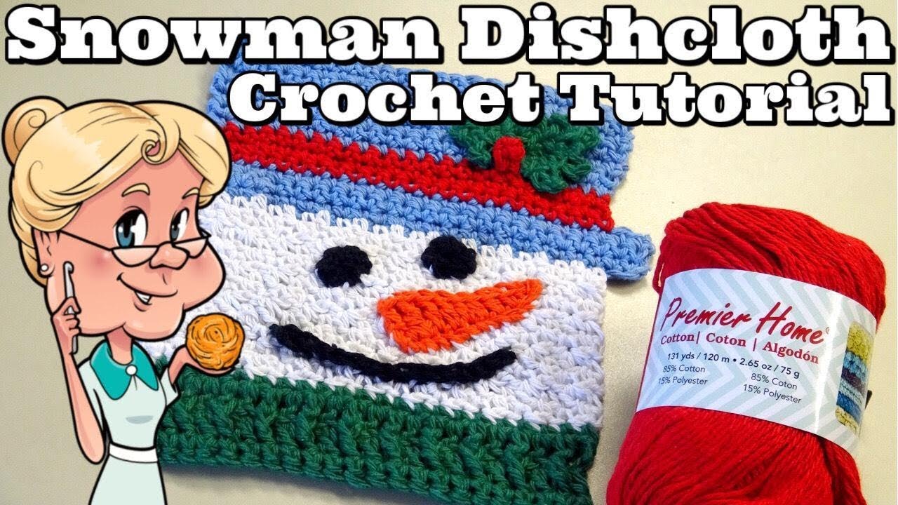 EASY Snowman Dishcloth - Crochet Tutorial