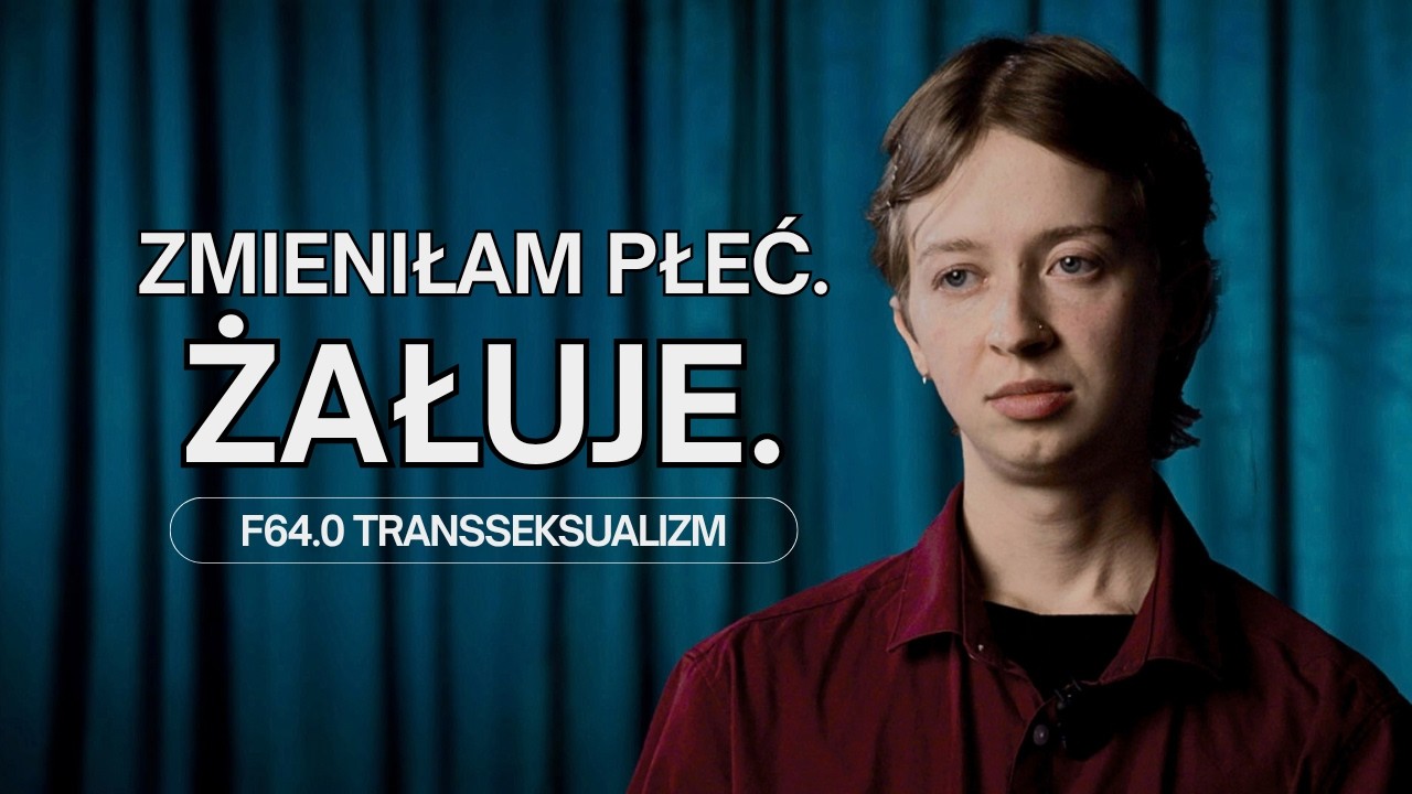 Zmieniłam płeć i żałuję. Moja historia detransycji | Notatki