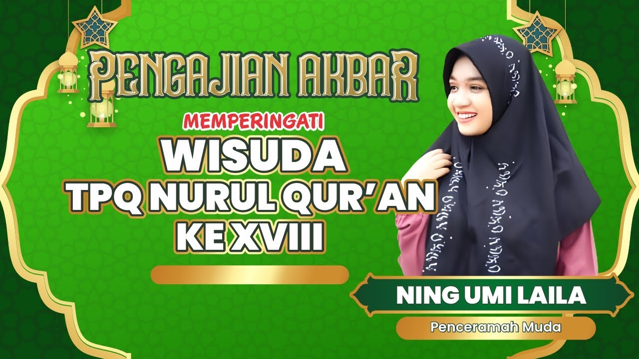 🔴 LIVE NING UMI LAILA  - WISUDA TPQ NURUL QURAN WULUHAN JEMBER