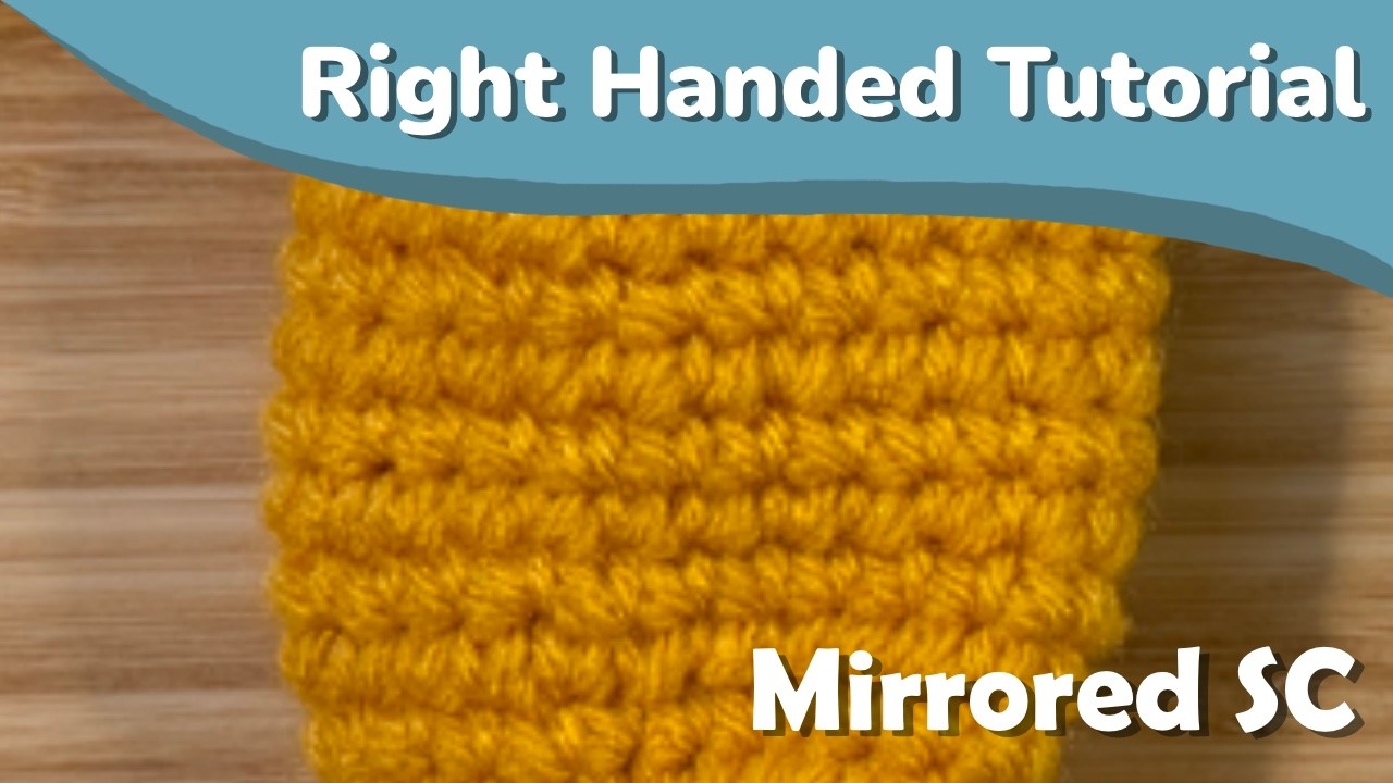 Mirror Crochet - Right Handed Tutorial