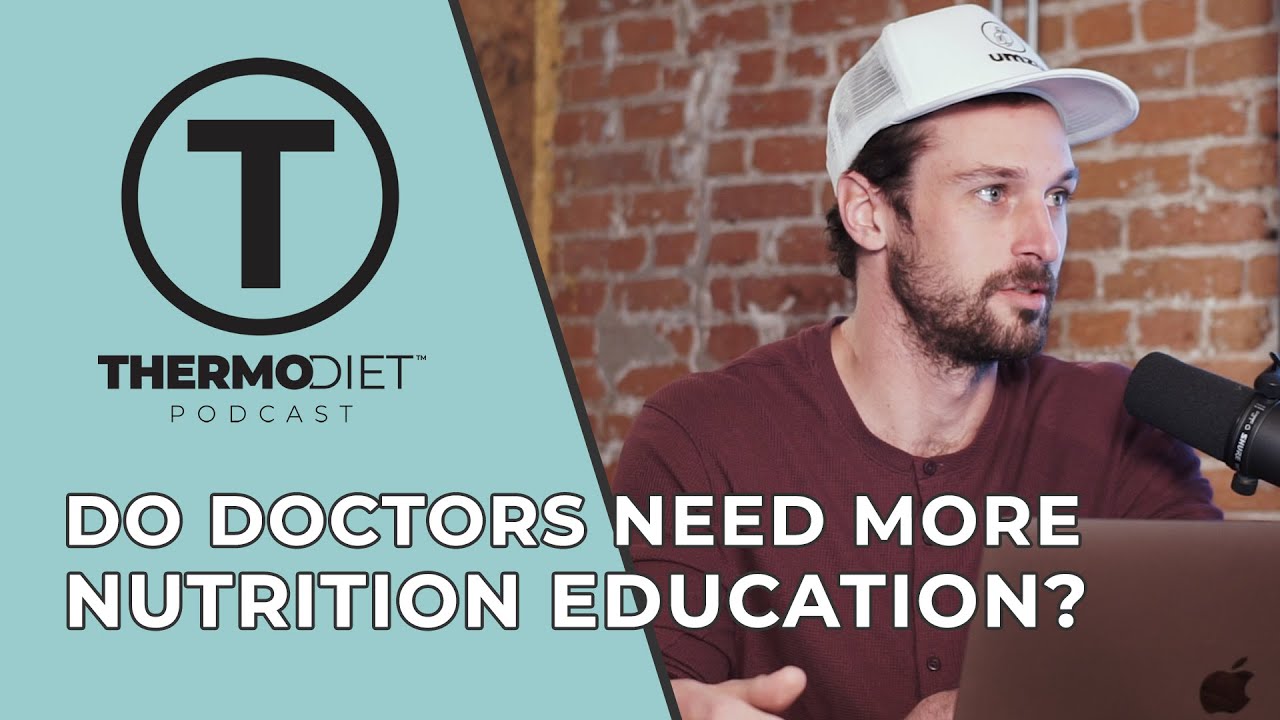 Why Isn't More Nutrition Education Required For Medical School?