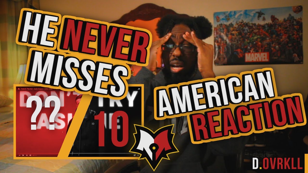 French The Kid - Daily Duppy | GRM Daily *OVRKLL REACTION*