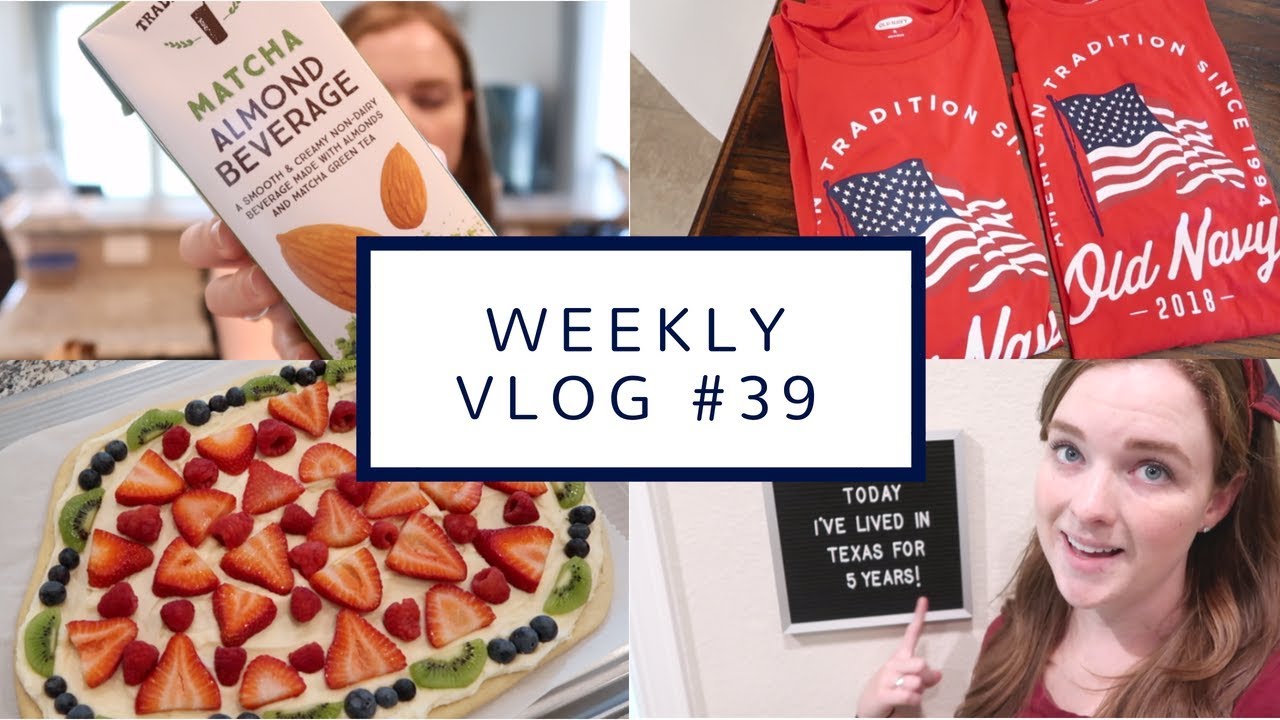 IKEA and Trader Joe’s Haul, 4th of July Celebrations, + Baking | Weekly Vlog #39 | July 1-7, 2018