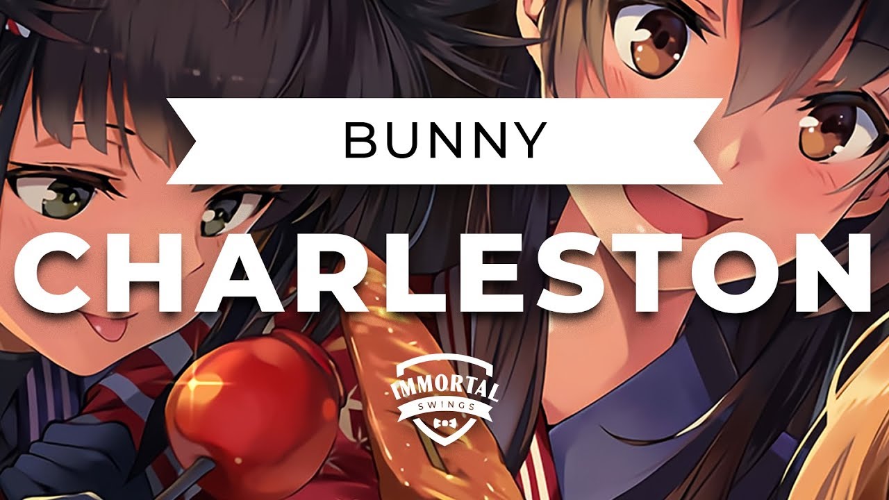Bunny - Charleston (Electro Swing)
