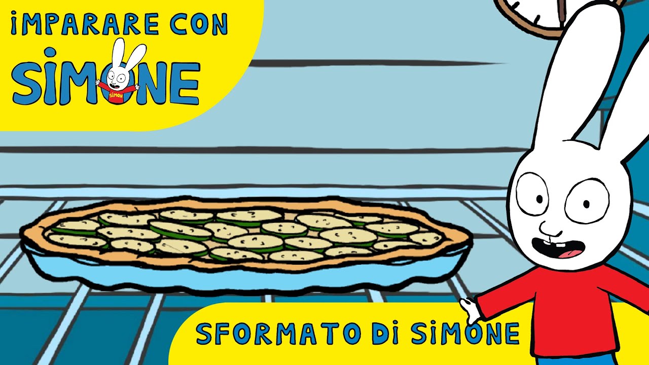 Simone - La ricetta dello Sformato di Simone *Impara con Simone* [Ufficiale] Cartoni Animati