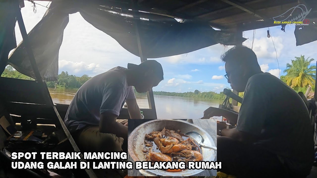 Spot terbaik mancing udang galah di lanting belakang rumah