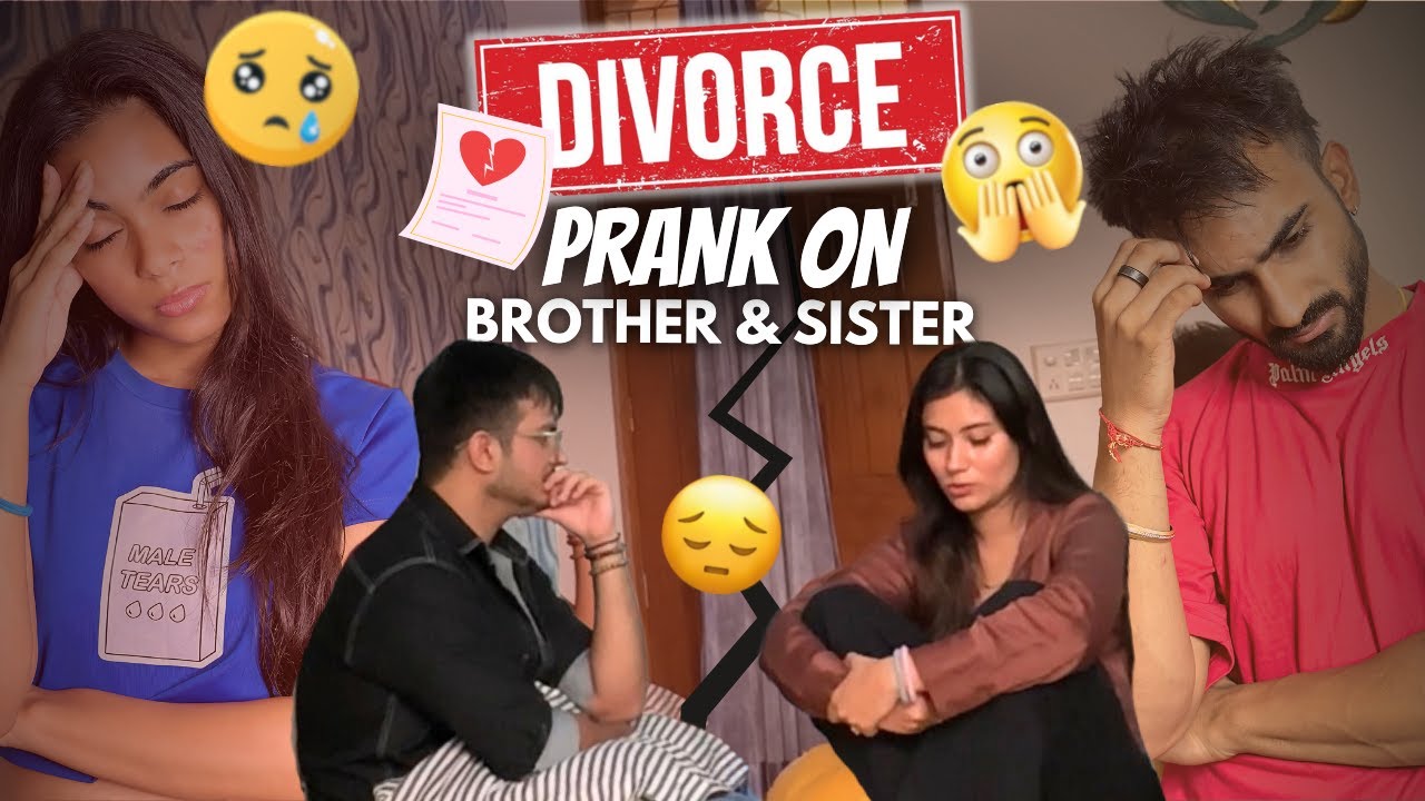 Divorce Prank On Brother And Sister😈 Tanshi Vlogs