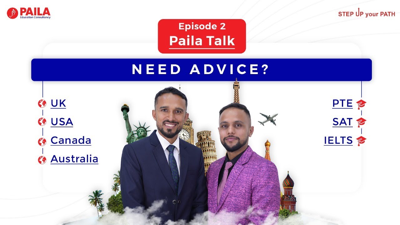 PAILA TALK Ep 2| Study Abroad Secrets & Expert Advice with Senior Advisor Mr. Satish Chandra Bhatta