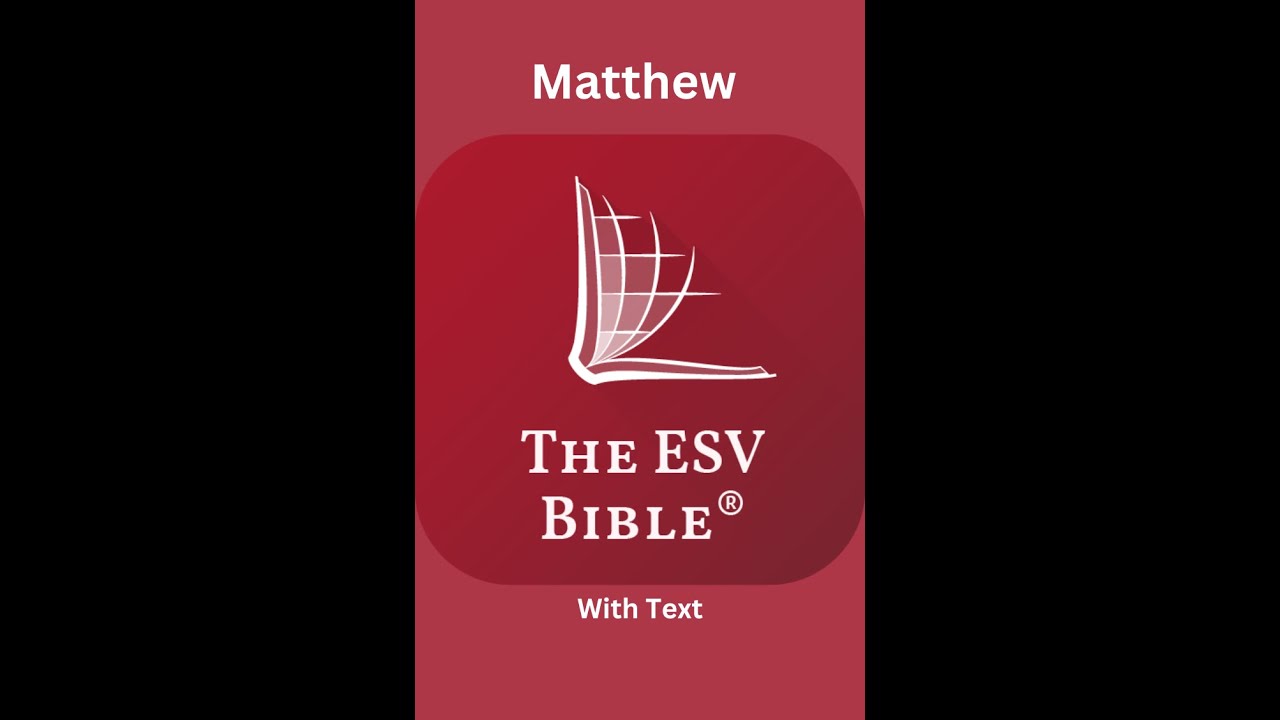 The ESV Audio Bible, Matthew Chapter 13